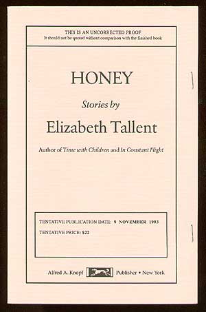 Item #7079 Honey. Elizabeth TALLENT.