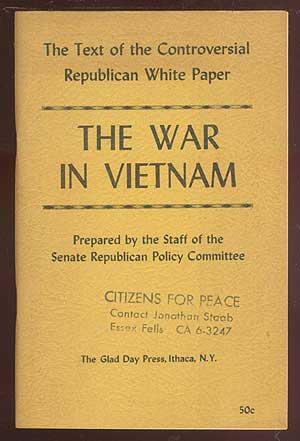 Item #70896 The War in Vietnam. Staff of the Senate Republican Policy Committee.