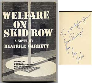 Item #71036 Welfare on Skid Row. Beatrice GARRETT.