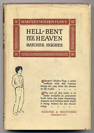 Item #71040 Hell-Bent Fer Heaven. Hatcher HUGHES.