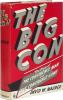 The Big Con: The Story of The Confidence Man and The Confidence Game
