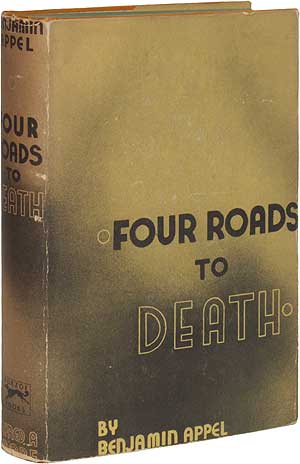 Item #71230 Four Roads to Death. Benjamin APPEL.