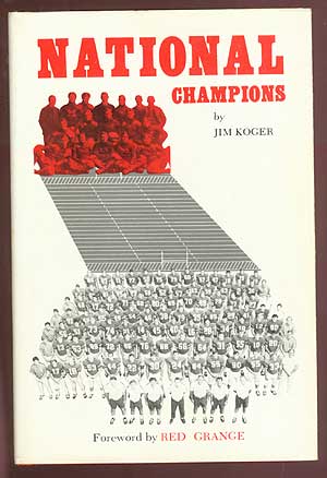Item #71424 National Champions: The History of the National Intercollegiate Football Championship...1900-1969. Jim KOGER.