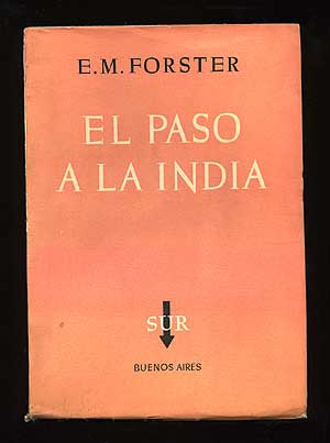 Item #72243 El Paso a la India [A Passage to India]. E. M. FORSTER