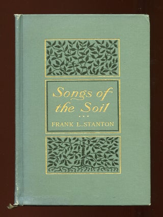 Song of the Soil. Frank L. STANTON.