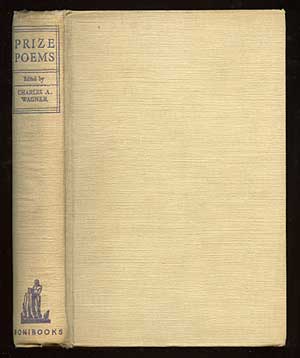 Item #72687 Prize Poems 1913-1929. Charles A. WAGNER.
