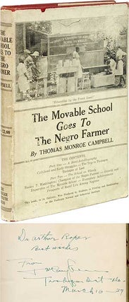 Item #72732 The Movable School Goes to the Negro Farmer. Thomas Monroe CAMPBELL