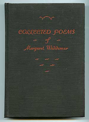 Item #72737 Collected Poems of Margaret Widdemer. Margaret WIDDEMER.