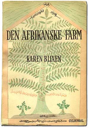 Item #72772 Den Afrikanske Farm [Out of Africa]. Karen BLIXEN, Isak DINESEN.