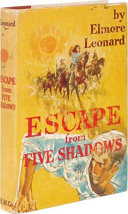 Item #72773 Escape from Five Shadows. Elmore LEONARD