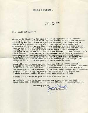 Item #73005 One-page Typed Letter Signed to Louis Untermeyer. James T. FARRELL