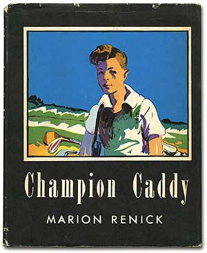 Item #73246 Champion Caddy. Marion RENICK