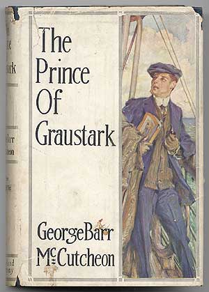 Item #73259 The Prince of Graustark. George Barr McCUTCHEON.