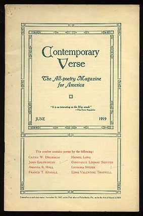 Item #74132 Contemporary Verse: June 1919. Leonora SPEYER, Francis T. Kimball, Amanda B. Hall,...