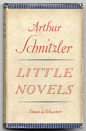 Item #74189 Little Novels. Arthur SCHNITZLER.