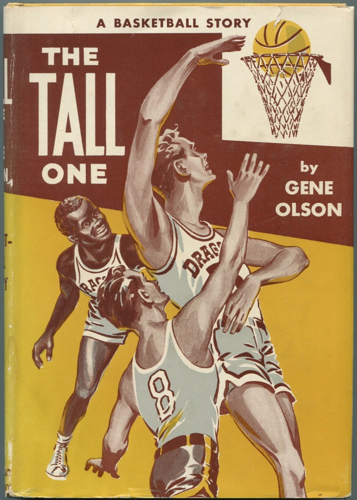 Item #74325 The Tall One: A Basketball Story. Gene OLSON.