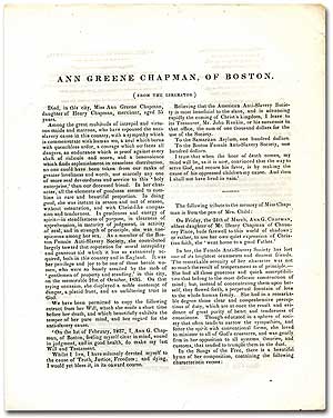 Item #74511 [Broadside]: Ann Greene Chapman, of Boston [from The Liberator]. Lydia Maria CHILD.
