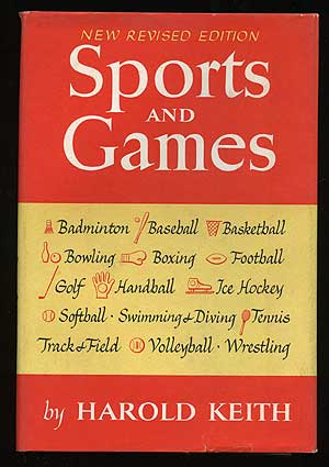 Item #74745 Sports and Games. Harold KEITH