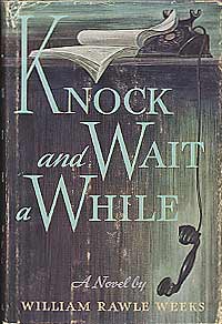 Knock and Wait a While