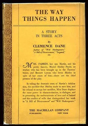 Item #75611 The Way Things Happen: A Story in Three Acts. Clemence DANE, Winifred Ashton