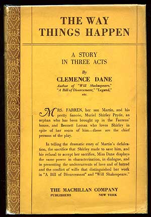 Item #75611 The Way Things Happen: A Story in Three Acts. Clemence DANE, Winifred Ashton.