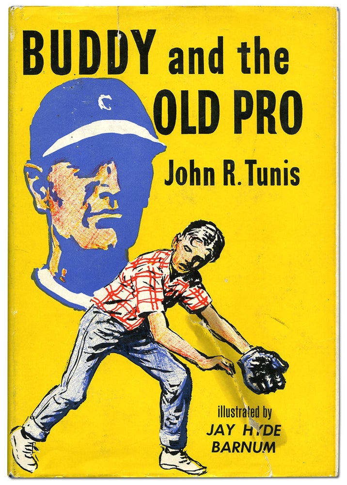 Item #75642 Buddy and the Old Pro. John R. TUNIS.