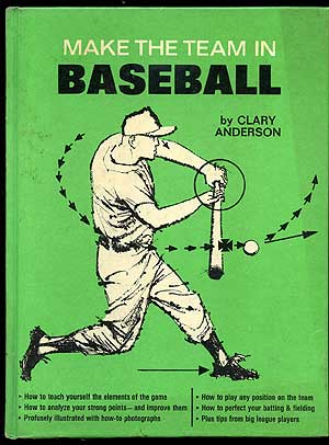 Item #76142 Make the Team in Baseball. Clary ANDERSON