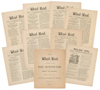 Item #76885 The Weal-Reaf: A Record of the Essex Institute Fair, held at Salem, Sept. 4, 5, 6, 7,...