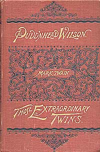 The Tragedy of Pudd'nhead Wilson and The Comedy Those Extraordinary Twins