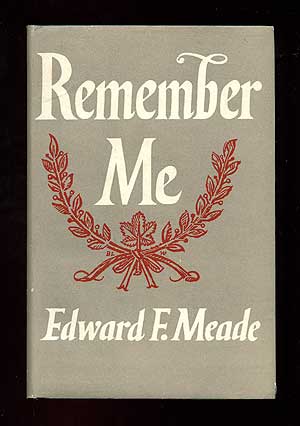 Item #78436 Remember Me. Edward F. MEADE.