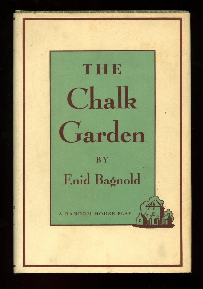Item #78898 The Chalk Garden. Enid BAGNOLD.