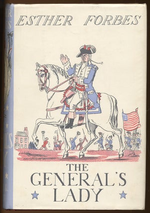 Item #79295 The General's Lady. Esther FORBES