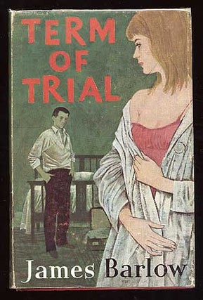 Item #79532 Term of Trial. James BARLOW