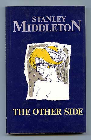 Item #79600 The Other Side. Stanley MIDDLETON.