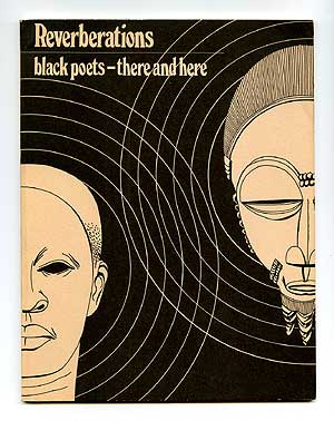 Item #79787 Reverberations: Black Poets There and Here. Charlotte H. BRUNER, David K. Bruner.