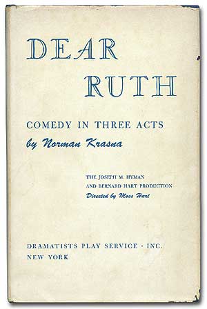 Item #79943 Dear Ruth. Norman KRASNA.