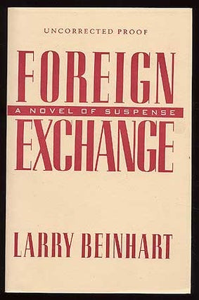 Item #80981 Foreign Exchange. Larry BEINHART