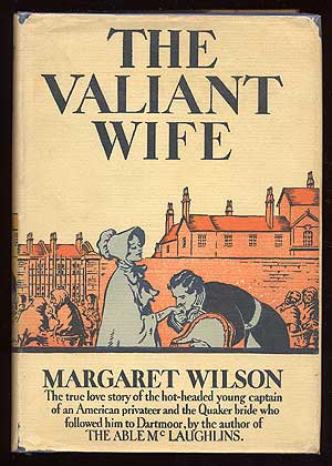 Item #81052 The Valiant Wife. Margaret WILSON