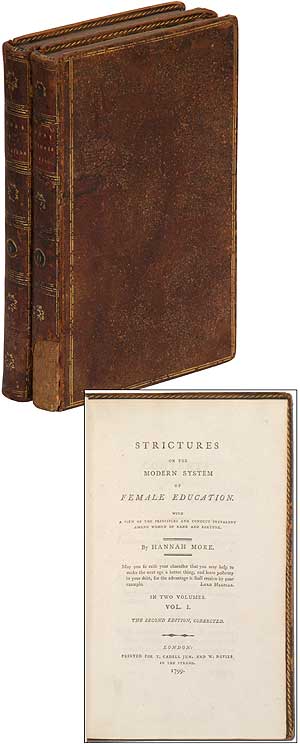 Item #81228 Strictures on the Modern System of Female Education (Two Volume Set). Hannah MORE.