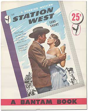 Item #81311 Station West: Original Poster for the Bantam Books Paperback Movie Tie-In Edition. Luke SHORT.