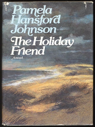 Item #81340 The Holiday Friend. Pamela Hansford JOHNSON