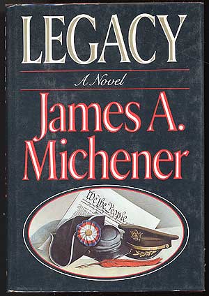 Item #81401 Legacy. James A. MICHENER