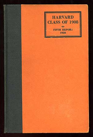 Item #81592 Harvard College Class of 1908 Fifth Report 1928. Alain LOCKE, Paul Dudley White, Samuel Eliot Morison, Van Wyck Brooks, John Hall Wheelock, Guy Emerson.