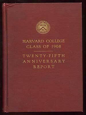 Item #81596 Harvard College Class of 1908 Twenty-Fifth Anniversary Report June, 1933 - Sixth...