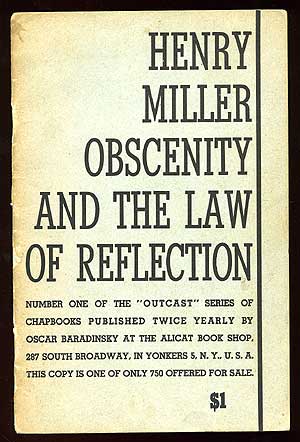 Item #81665 Obscenity and the Law of Reflection. Henry MILLER.