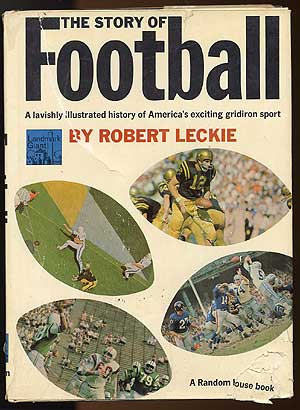 Item #81939 The Story of Football (Landmark Giant, 9). Robert LECKIE