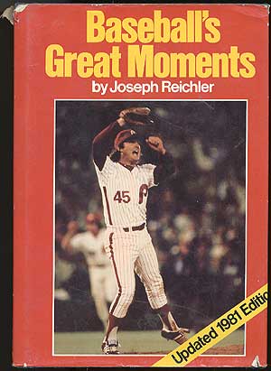 Item #82139 Baseball's Great Moments. Joseph REICHLER.