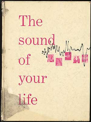 Item #82223 The Sound of Your Life: A Record of Radio’s First Generation
