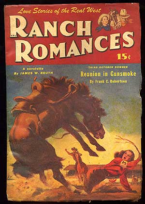 Item #82290 Ranch Romances. Frank C. ROBERTSON, James W. Routh