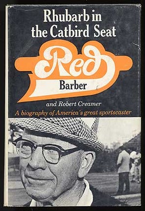 Item #82375 Rhubarb in the Catbird Seat. Red BARBER, Robert Creamer